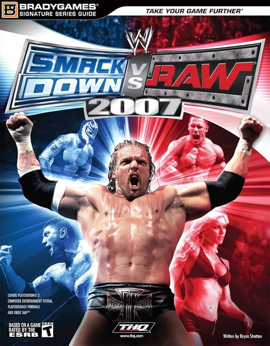 WWE Smackdown Vs Raw 2007 BradyGames Guide